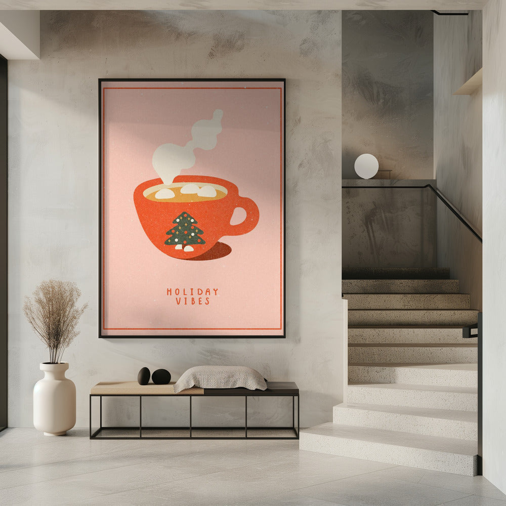 Holiday vibes. A mug of hot cocoa for Christmas Poster