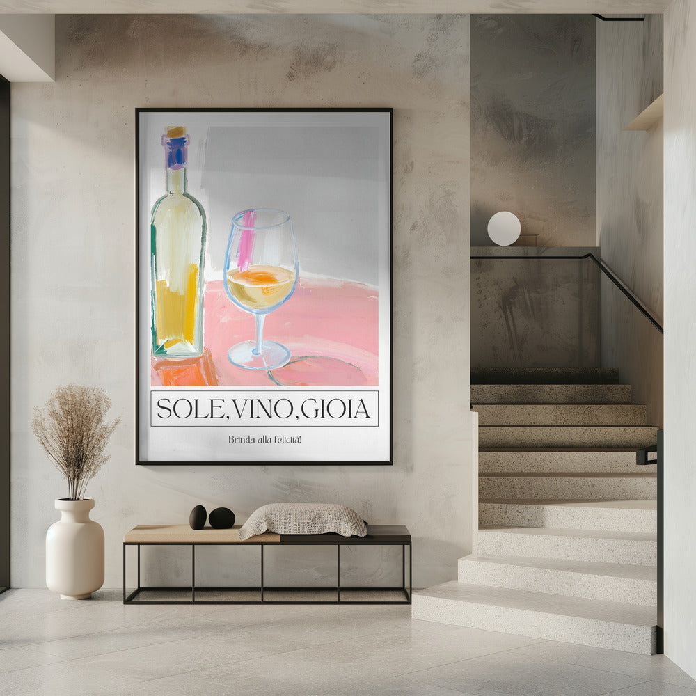 Sole, vino, gioia Poster