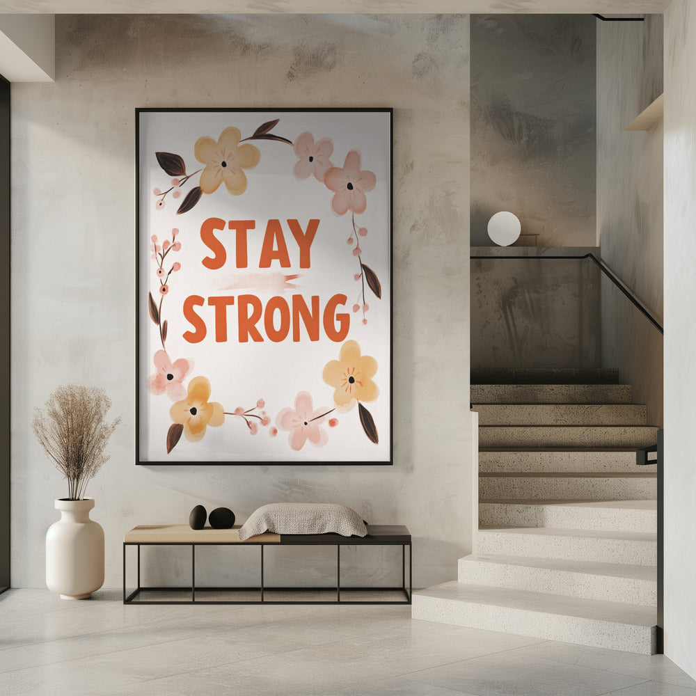 Staystrong Poster