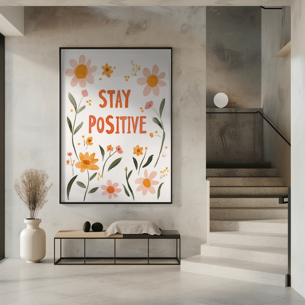 Staypositive Poster