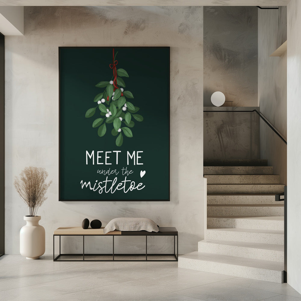 Meet me under the mistletoe Poster