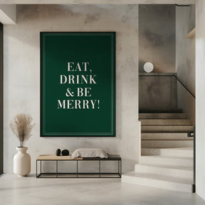 Eat,Drink And Be Merry Poster