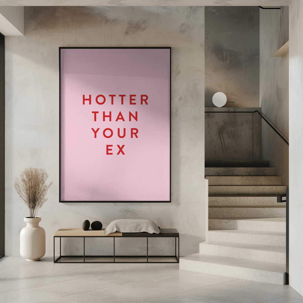 Hotter Than Your Ex Poster