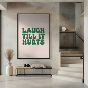 Laugh Till It Hurts Poster