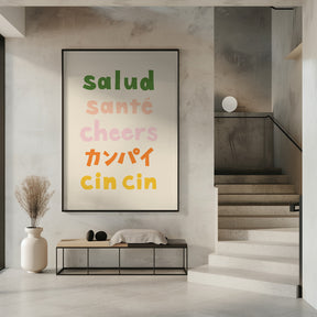 Cheers Typography - Salud Santé Cheers Kanpai Cin cin Poster