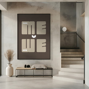 Turn Me Into We Poster