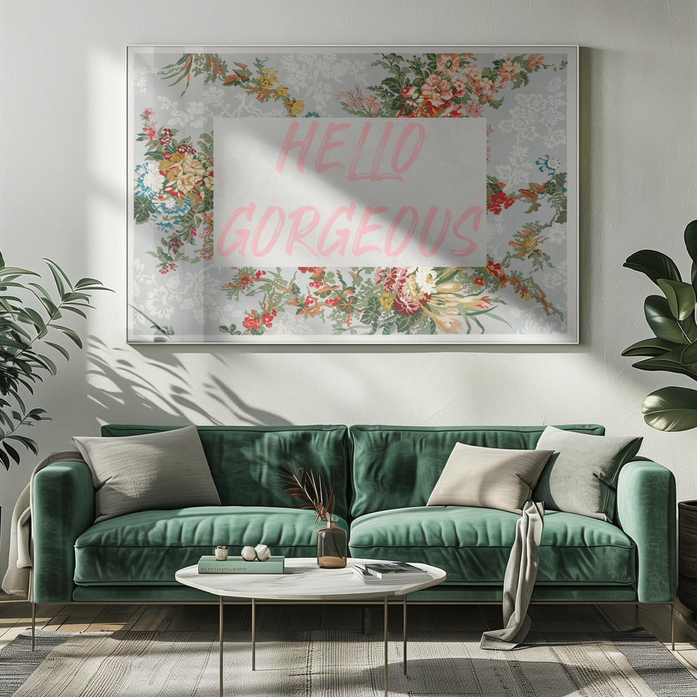 Hellogorgeousbluefloral Ratio2x3 Poster