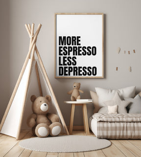 More Espresso Less Depresso - White Poster