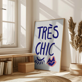 Tres Chic Blue Poster