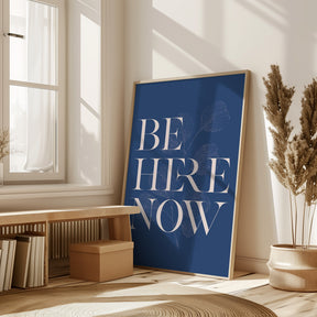 Be Here Now No2 Poster