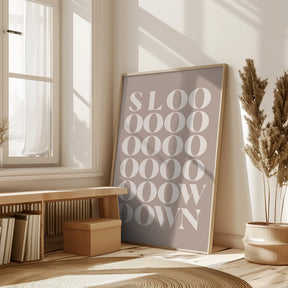 Slow Down 4 Poster