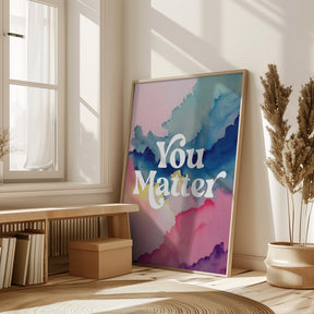 You Matter Poster