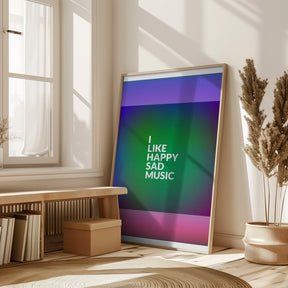 I Like Happy Sad Music Poster