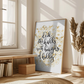 Deck the halls with gold flowers Poster