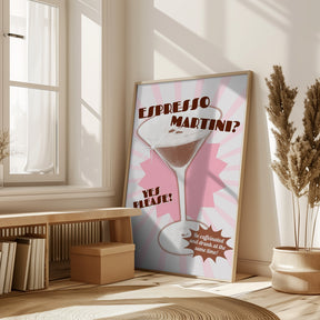 Espresso Martini Yes Please! Poster