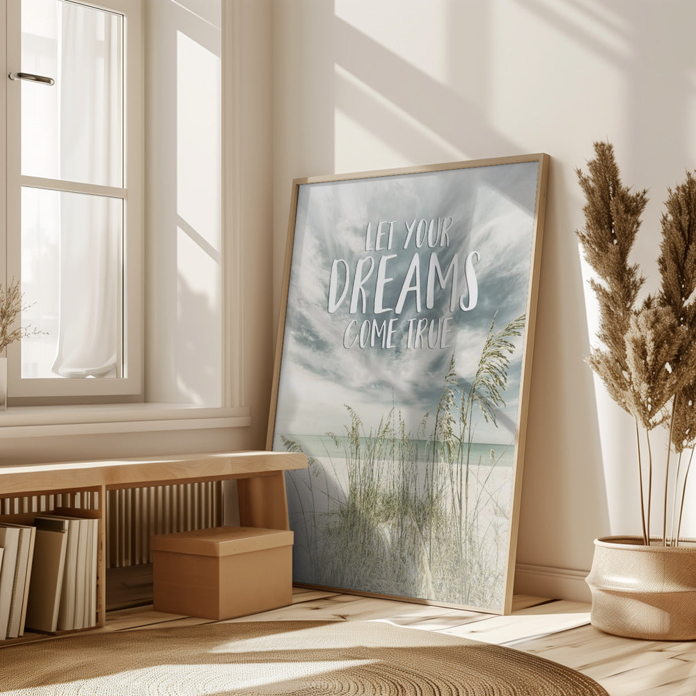 Let your dreams come true | Oceanview Poster