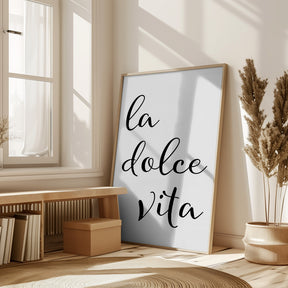 La dolce vita - sweet life Poster