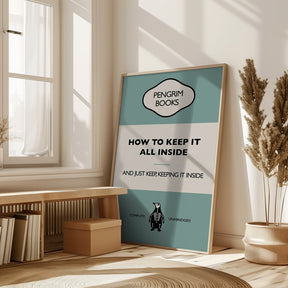 How To Keep It All Inside - Funny Vintage Book Cover - Sarcastic Self Help - Blue Poster