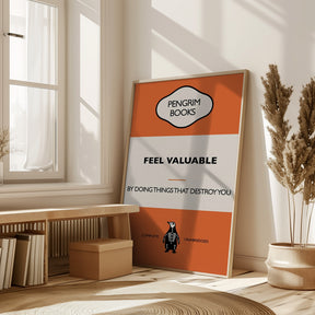 Feel Valuable - Funny Vintage Book Cover - Sarcastic Self Help - Orange Poster