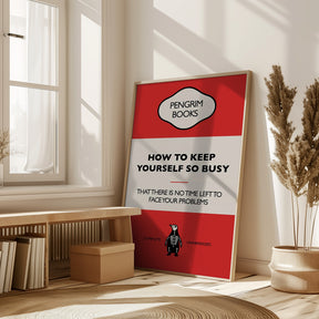 How To Keep Yourself so Busy - Funny Vintage Book Cover - Sarcastic Self Help - Red Poster