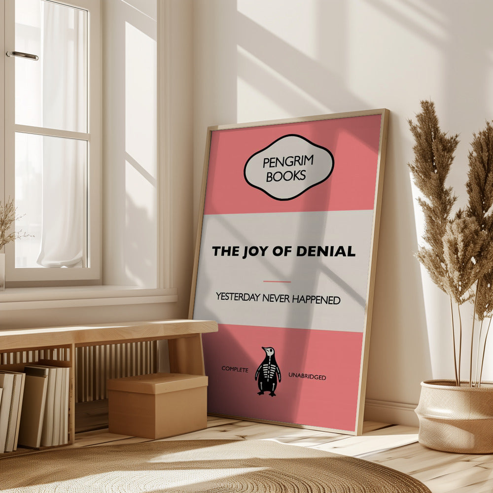 The Joy of Denial - Funny Vintage Book Cover - Sarcastic Self Help - Pink Poster