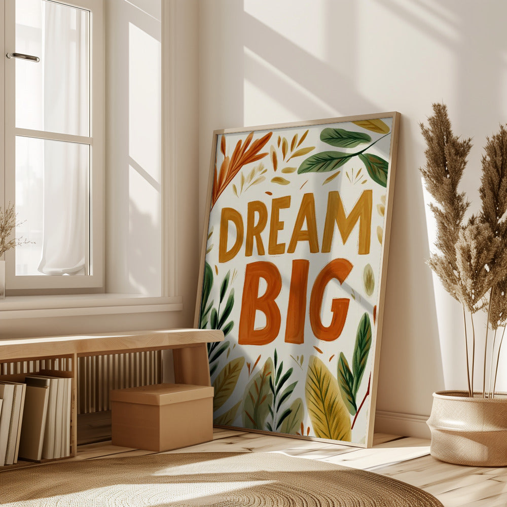 Dreambig(autumnversion) Poster