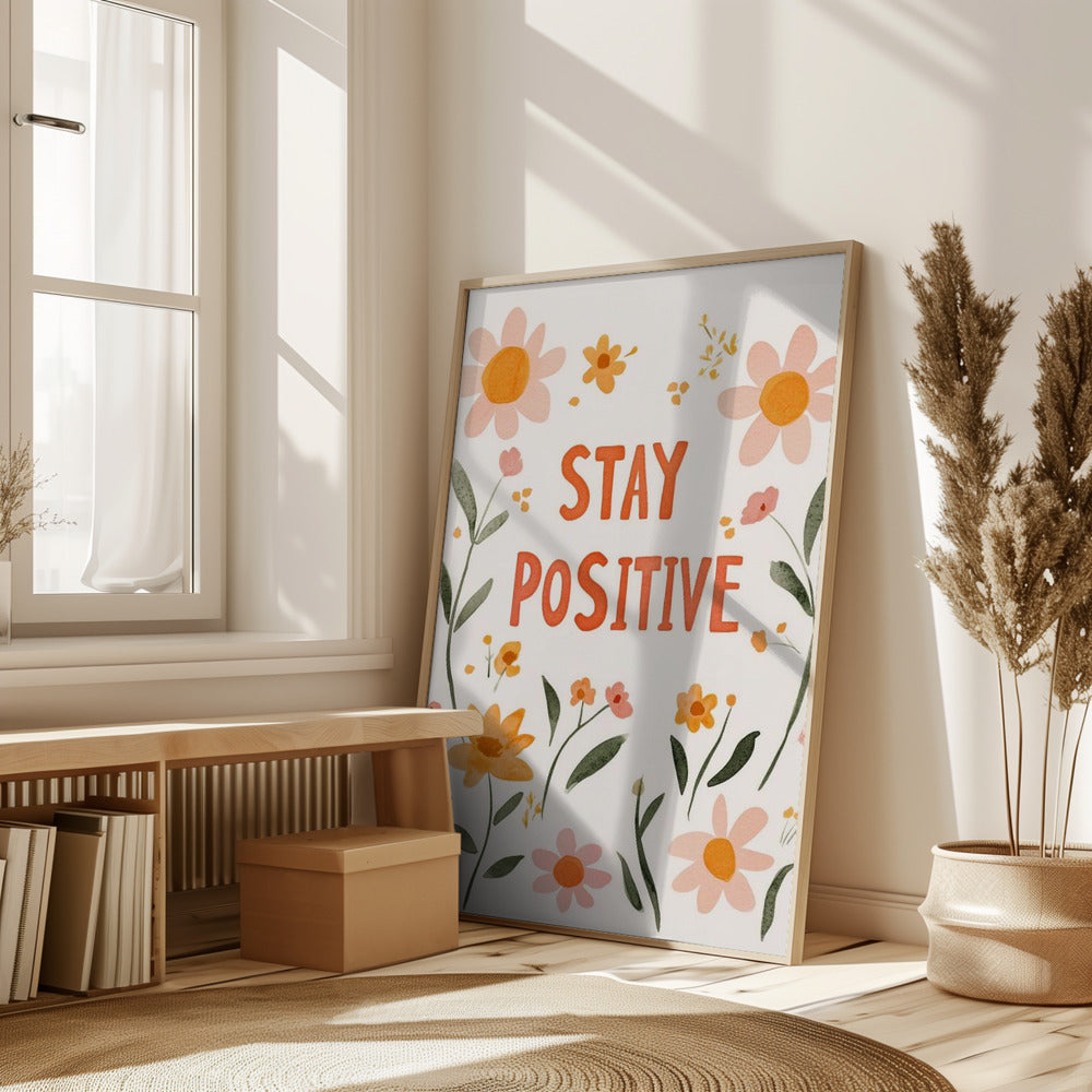 Staypositive Poster