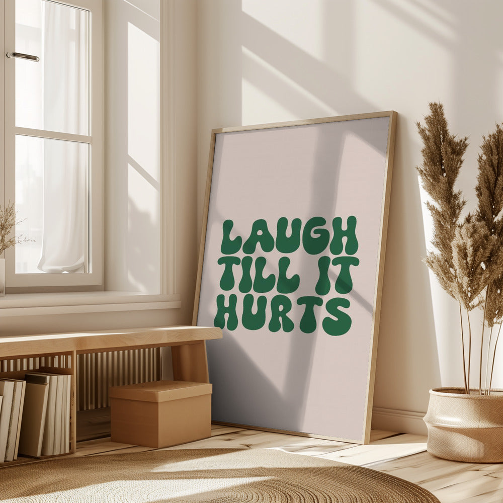 Laugh Till It Hurts Poster