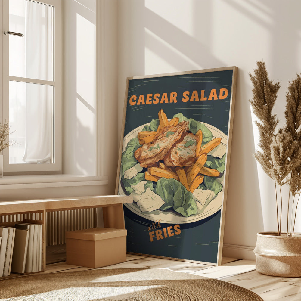 Caesar Salad With Fries Poster