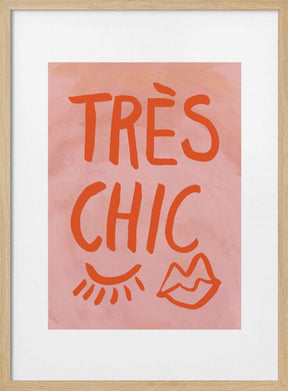 Très Chic Pink Frame Poster