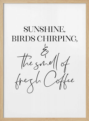 The perfect morning ritual Poster