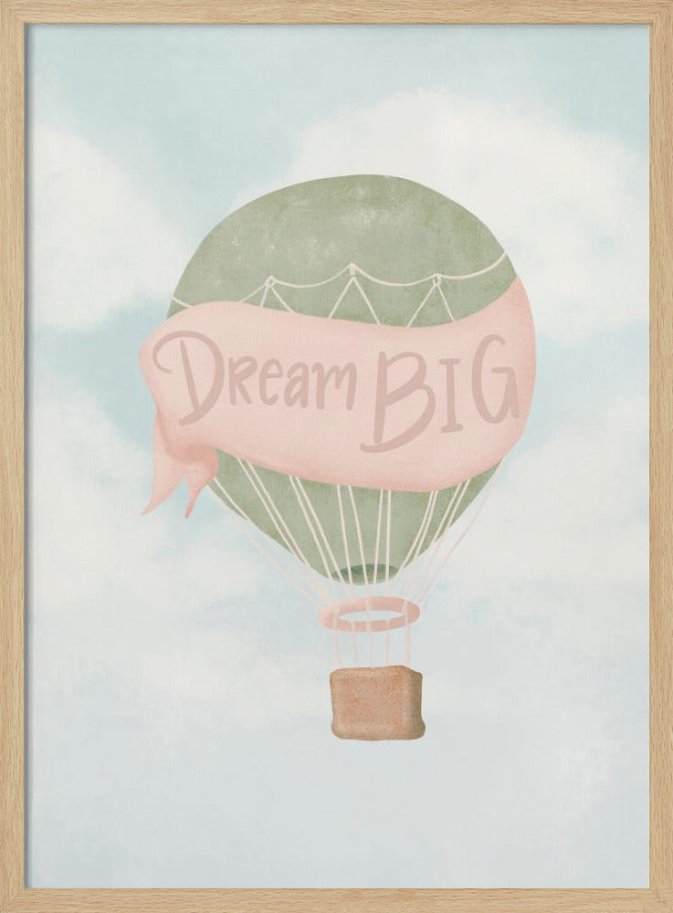 Dream Big Pink Poster