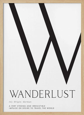 Wanderlust definition typography art Poster