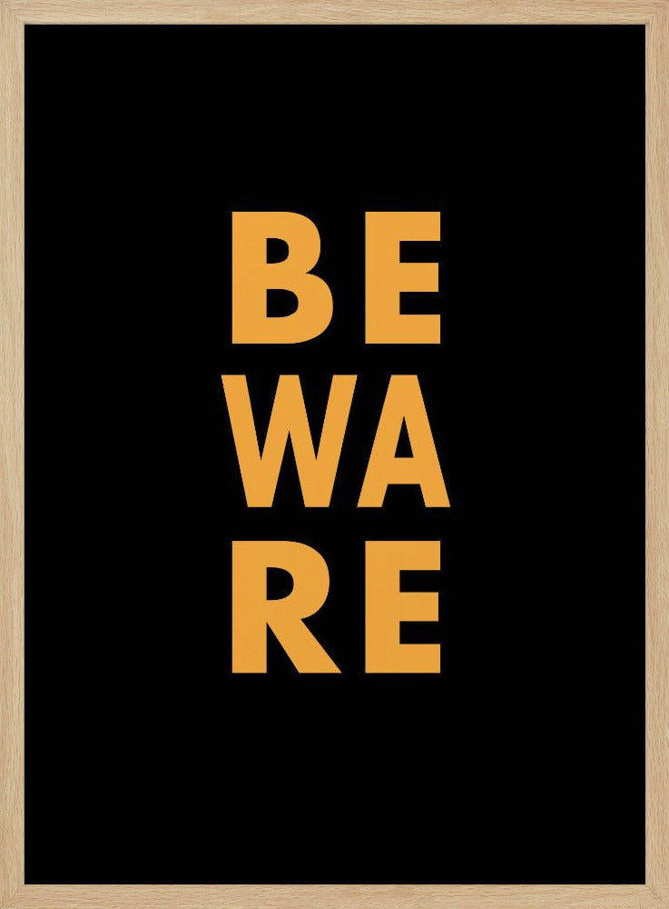 Beware Poster