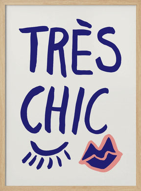 Tres Chic Blue Poster