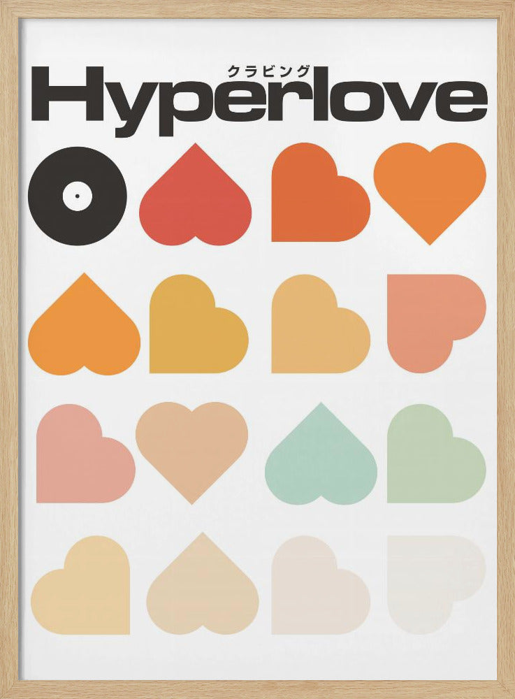 Hyperlove Print Poster