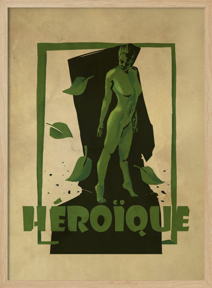 Heroic print Poster