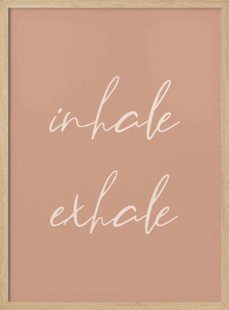 Inhale Exhale Poster