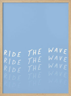 Ride the Wave Poster