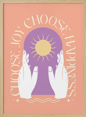 Choose Joy Choose Happiness Poster