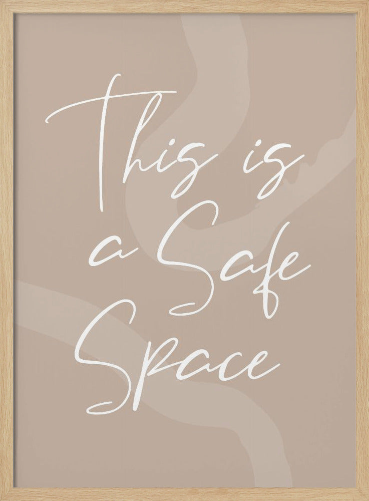 This Is a Safe Space No2 Poster