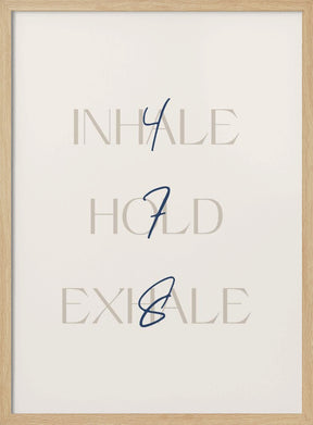 Inhale Hold Exhale Poster