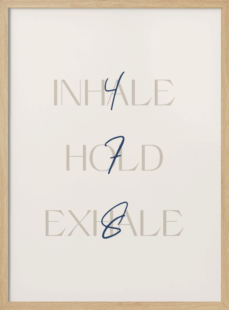 Inhale Hold Exhale Poster