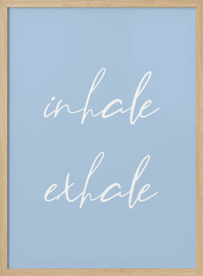 Inhale Exhale No3 Poster