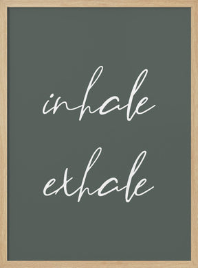 Inhale Exhale No2 Poster