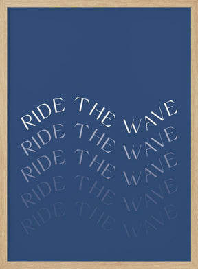 Ride The Wave Poster