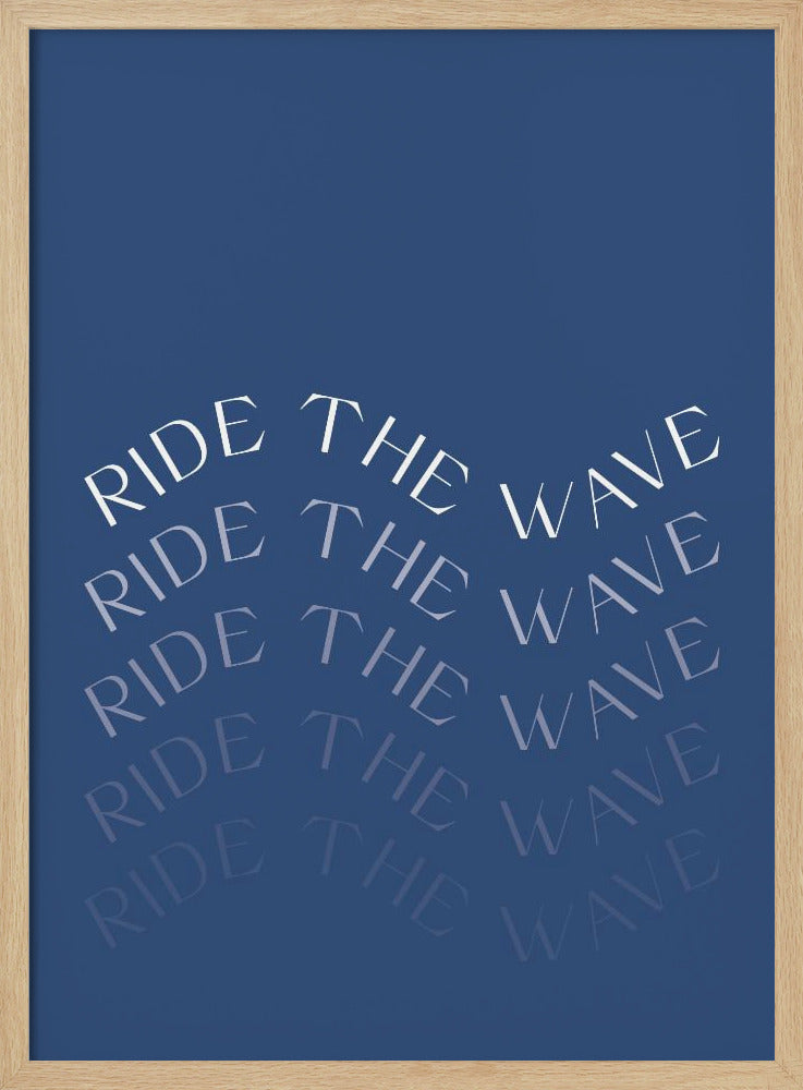 Ride The Wave Poster