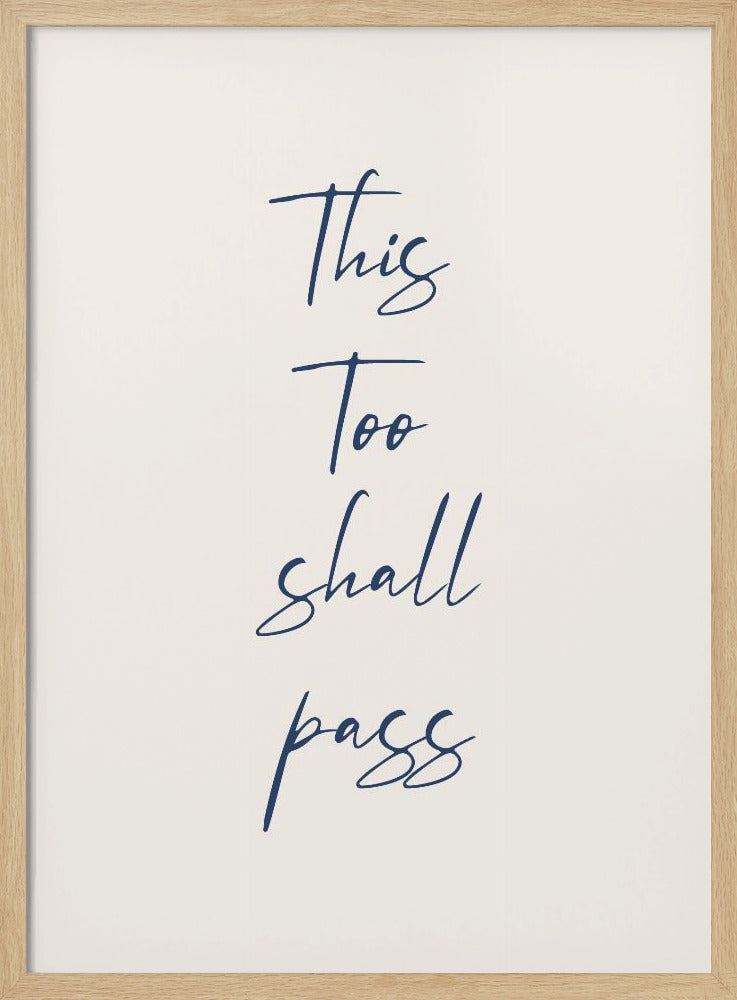 This Too Shall Pass Poster