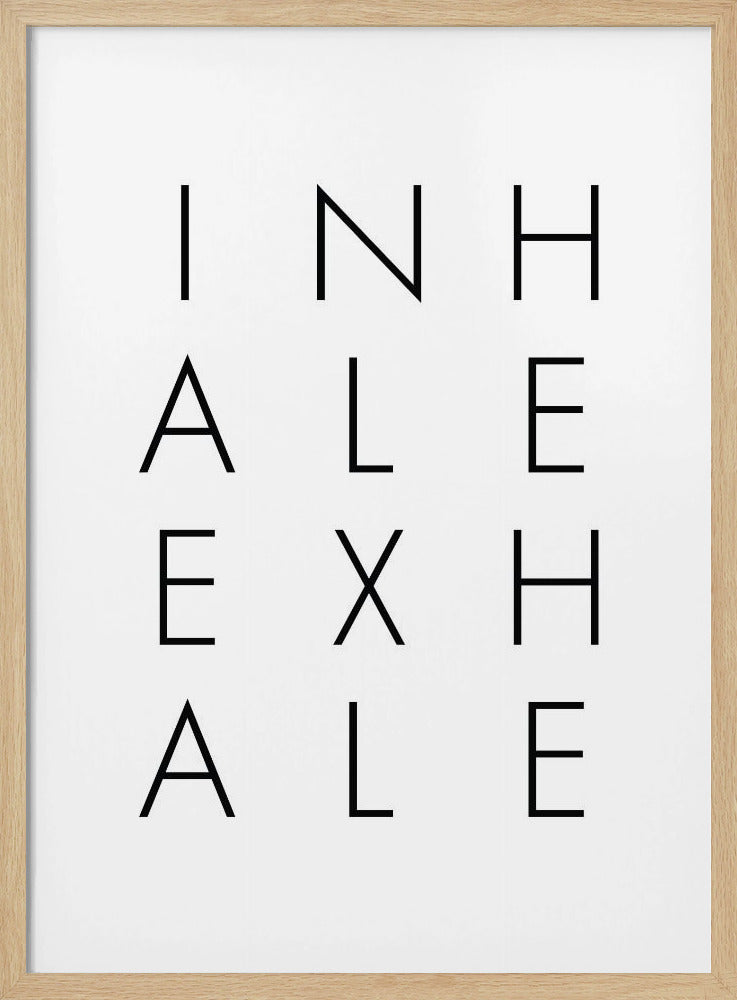 Inhale Exhale Poster