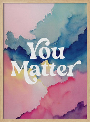 You Matter Poster